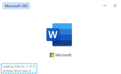 Microsoft Word start window showing that OnStyle is launching alongside Word after installation.