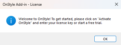 OnStyle activation prompt reminding the user to activate the product — either by starting a free trial or proceeding to license key entry in the next step.