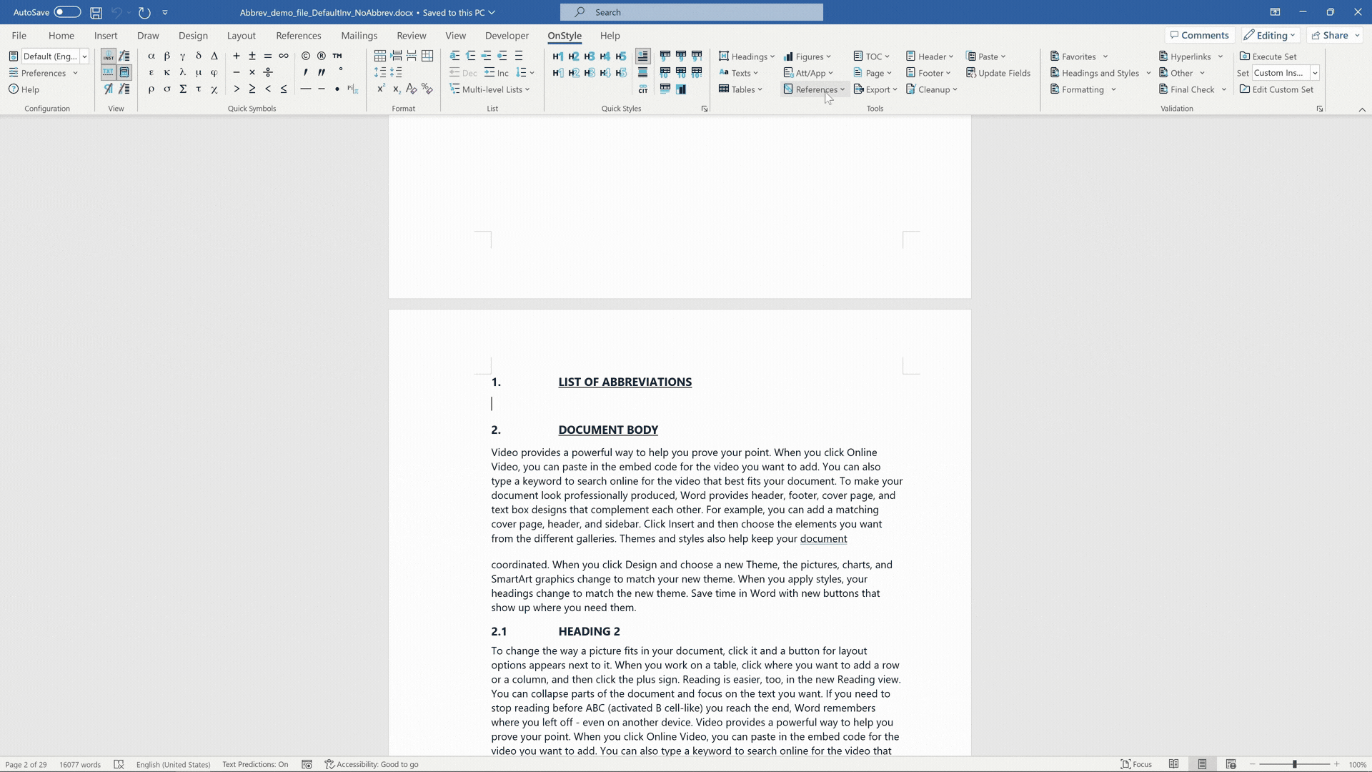 Open the OnStyle tab in the Word ribbon. Run the Create Abbreviation Table function. The add-in scans the document and collects abbreviation data.