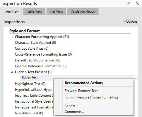 Inspection Results. The correction module automatically removes the hidden character formatting from the text, leaving the text in the document. The text will no longer be hidden.