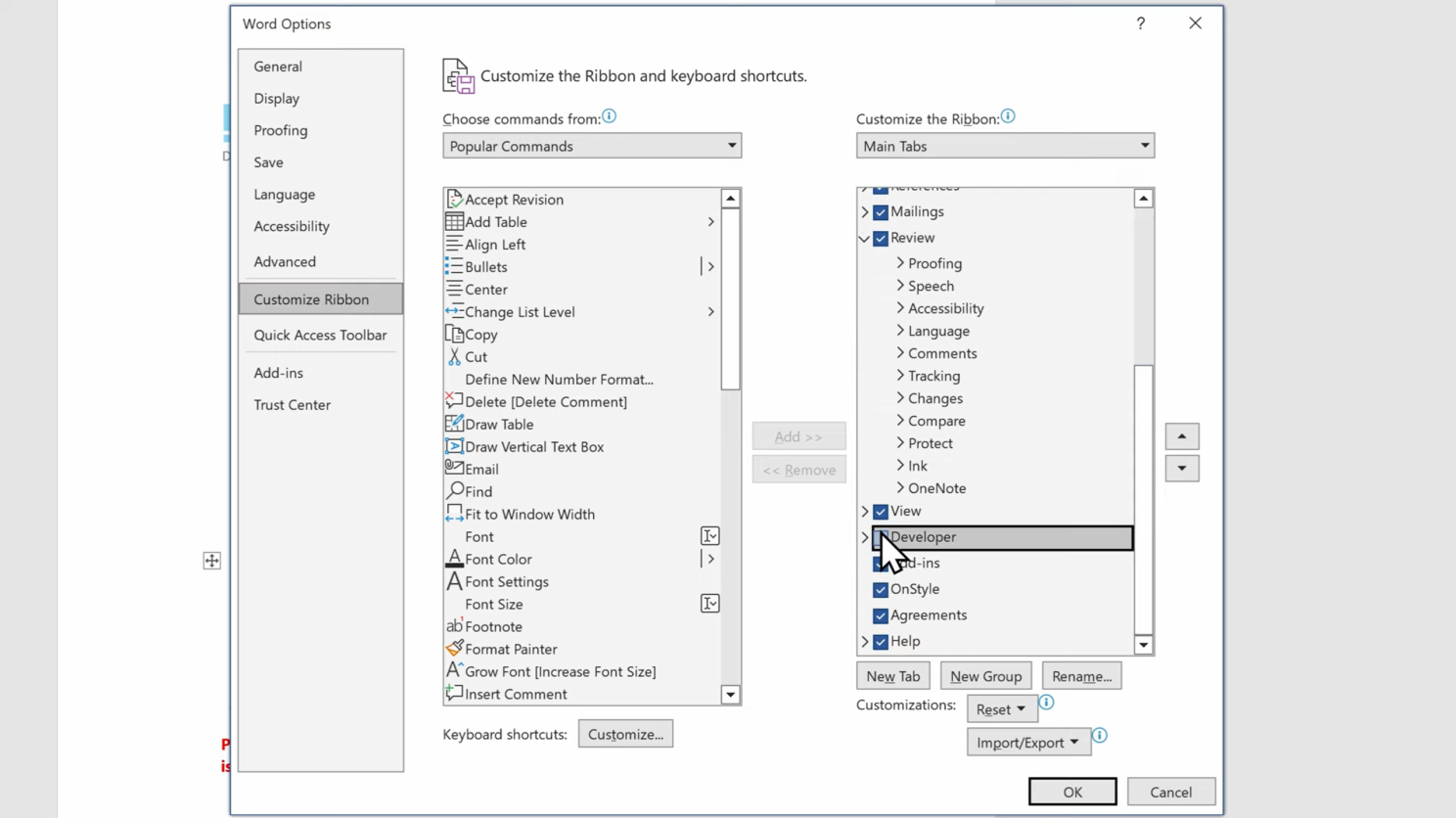 Open File → Options
Go to Customize Ribbon
Enable Developer
Click OK
